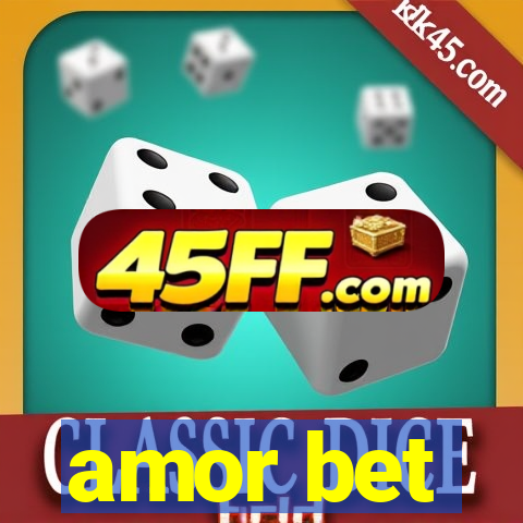 amor bet